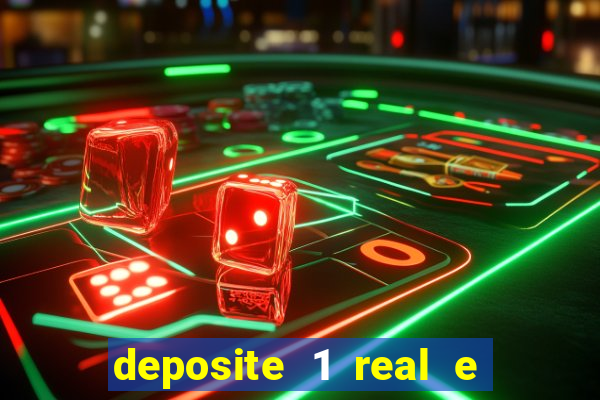 deposite 1 real e ganhe 10