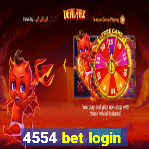 4554 bet login