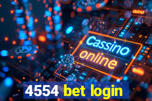 4554 bet login