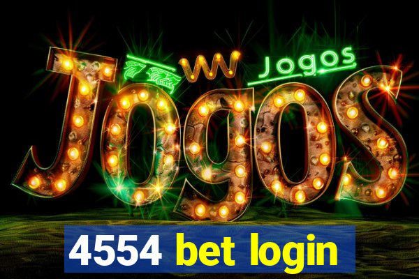 4554 bet login