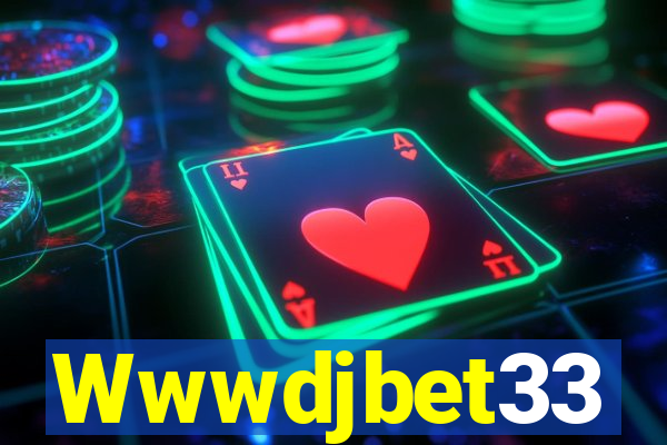 Wwwdjbet33