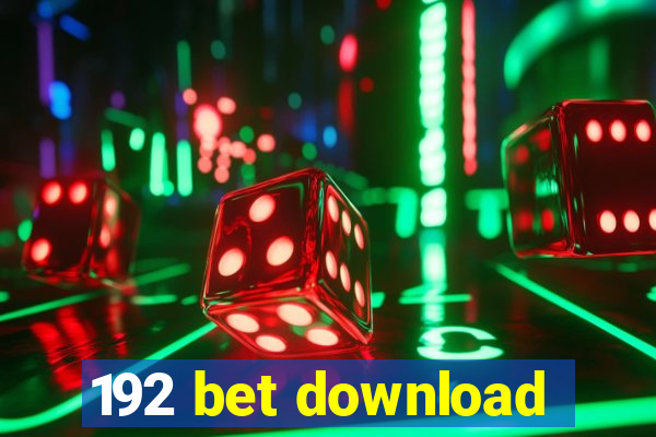 192 bet download