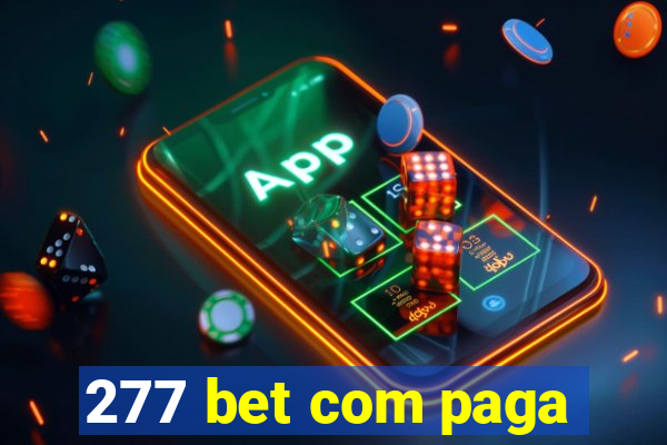 277 bet com paga