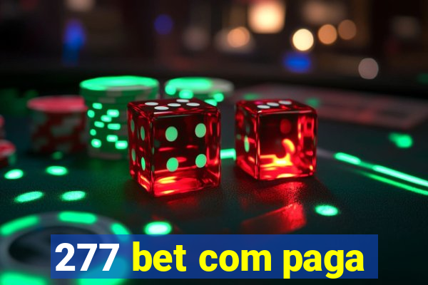 277 bet com paga