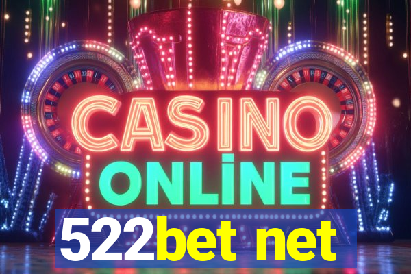 522bet net