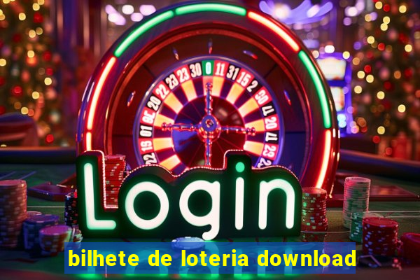 bilhete de loteria download