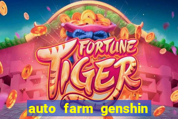 auto farm genshin impact mobile