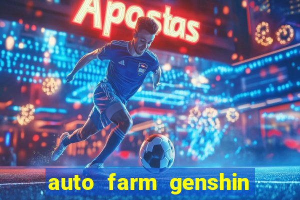 auto farm genshin impact mobile