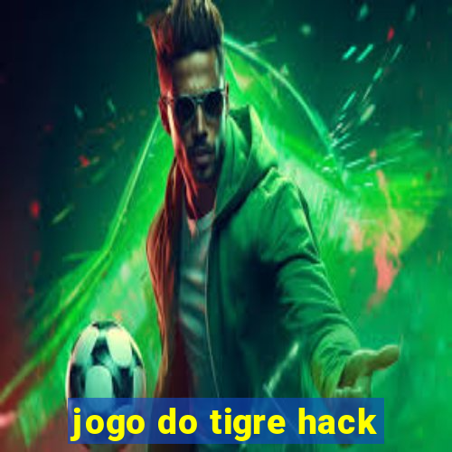 jogo do tigre hack