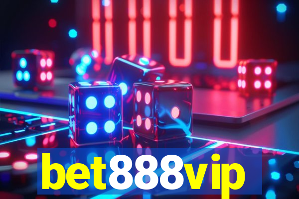 bet888vip