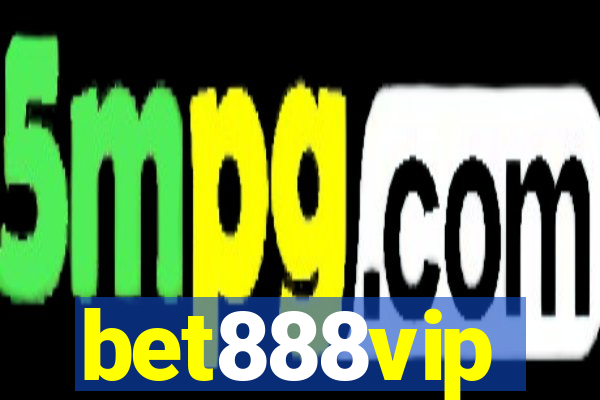 bet888vip