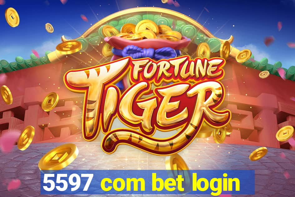 5597 com bet login