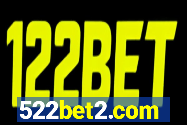 522bet2.com