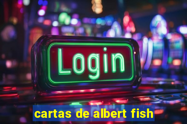 cartas de albert fish