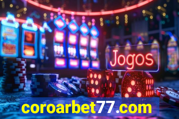 coroarbet77.com