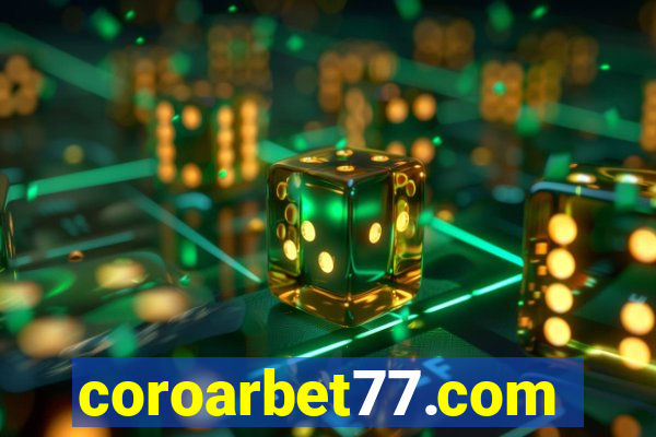 coroarbet77.com