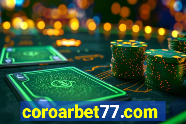 coroarbet77.com