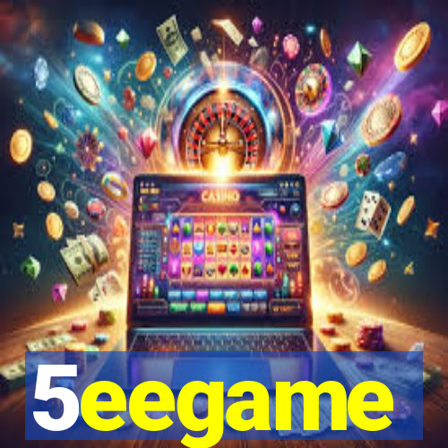 5eegame