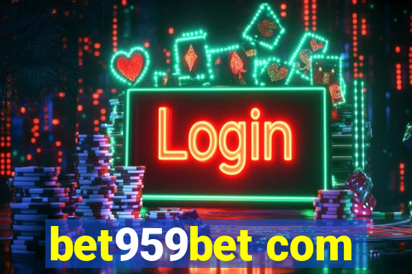 bet959bet com