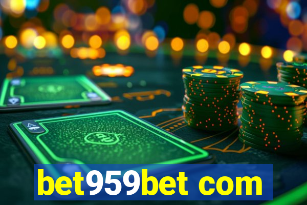 bet959bet com