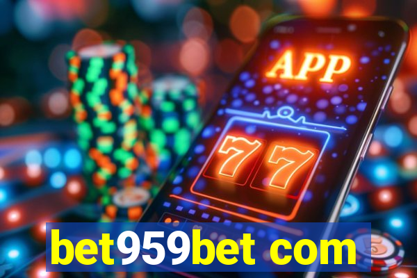 bet959bet com