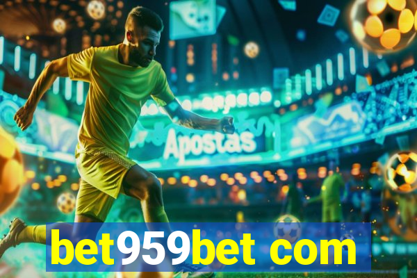 bet959bet com