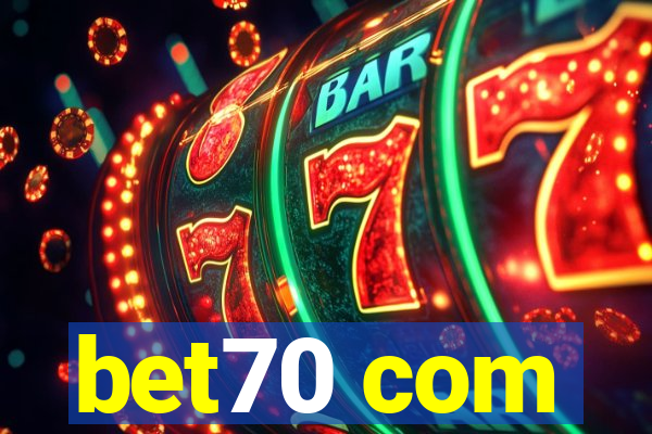 bet70 com