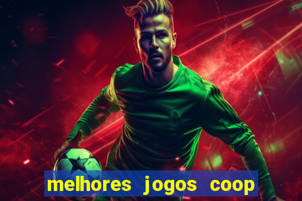 melhores jogos coop local pc