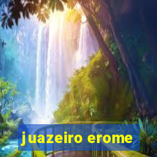 juazeiro erome