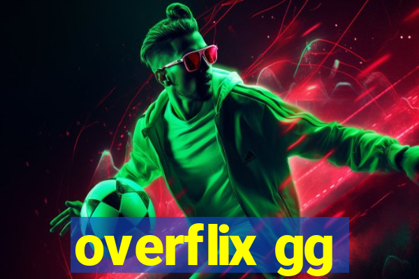 overflix gg