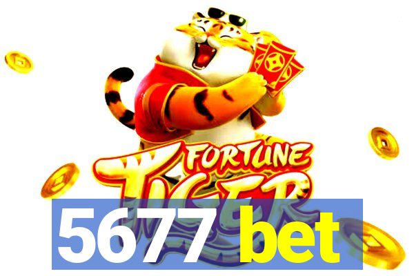 5677 bet