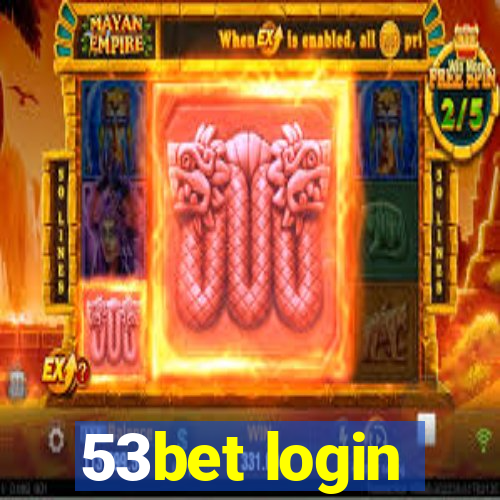 53bet login