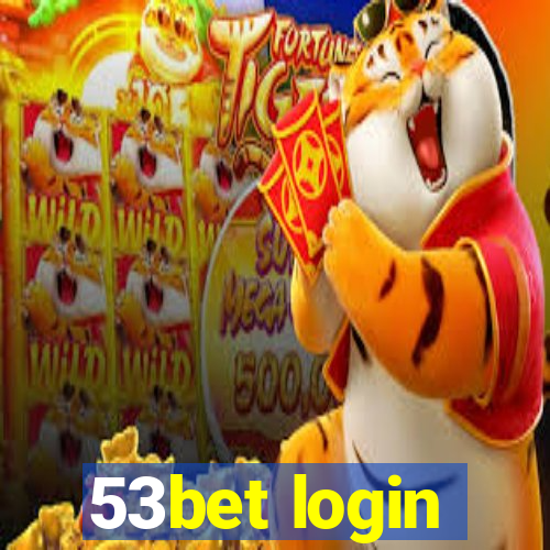 53bet login