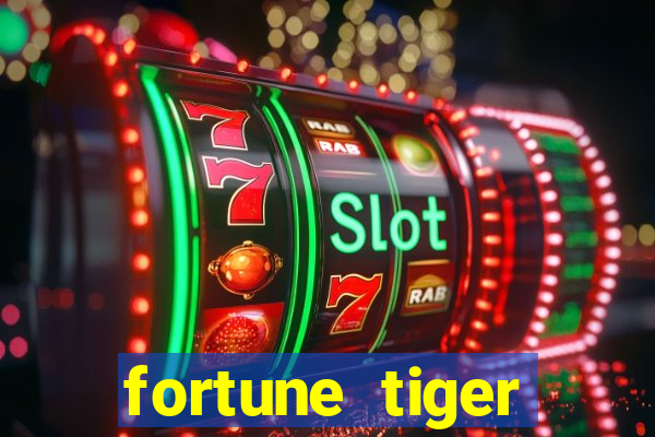 fortune tiger rodada gratis