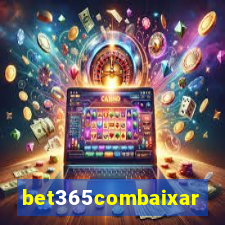 bet365combaixar