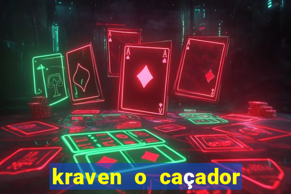 kraven o caçador via torrent