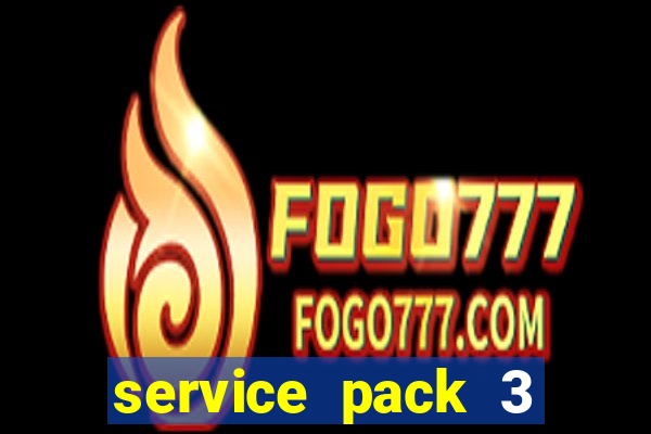 service pack 3 windows 7 64 bits download