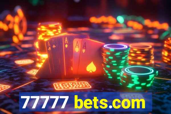 77777 bets.com