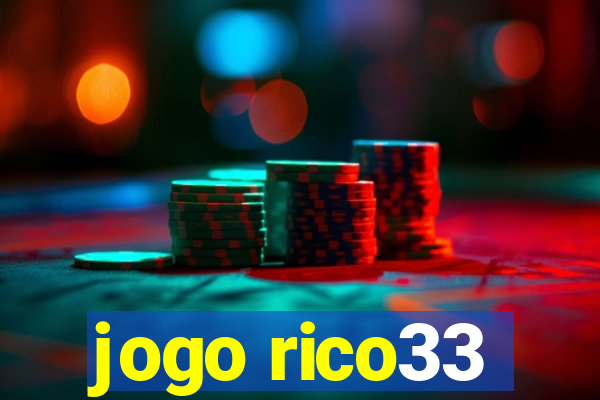 jogo rico33