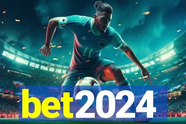 bet2024