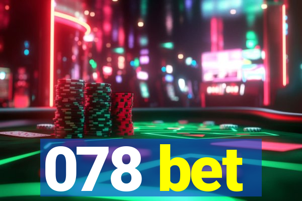 078 bet