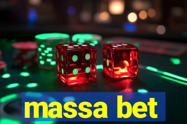 massa bet