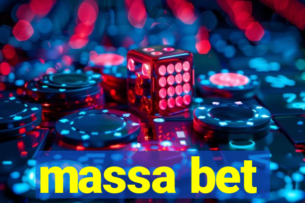 massa bet