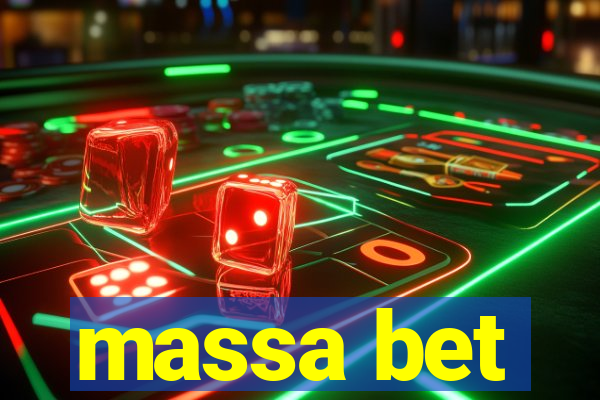 massa bet