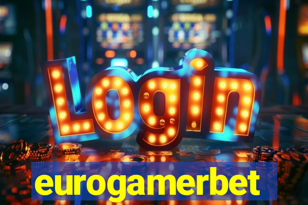 eurogamerbet