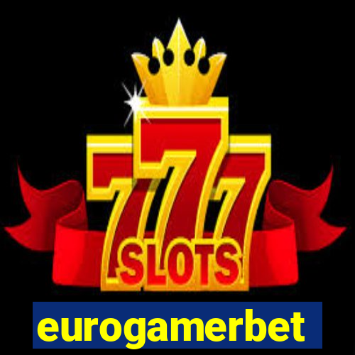 eurogamerbet