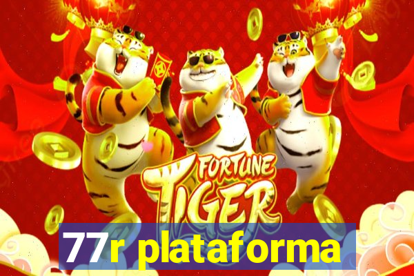 77r plataforma