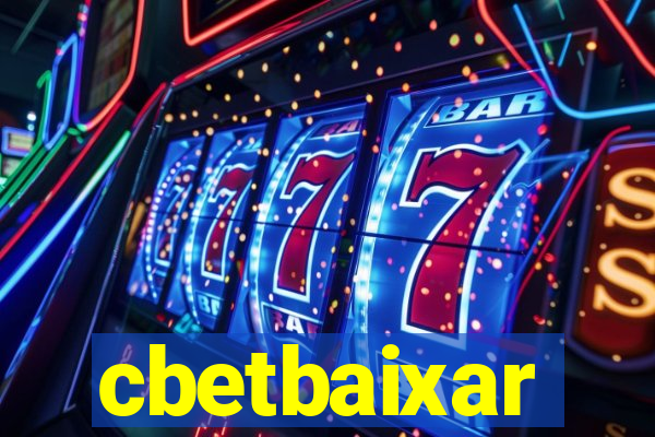 cbetbaixar