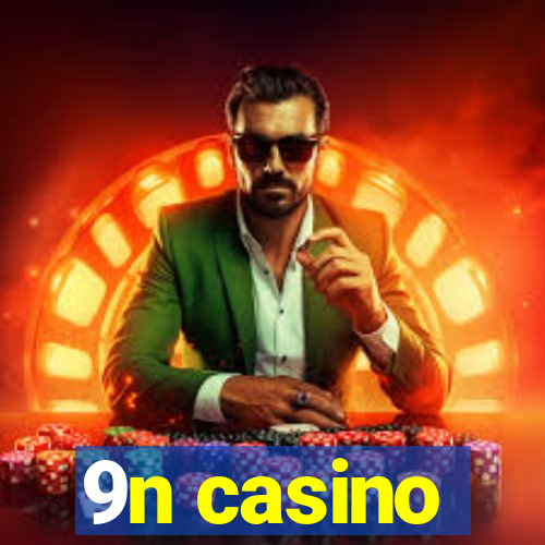 9n casino