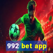 992 bet app